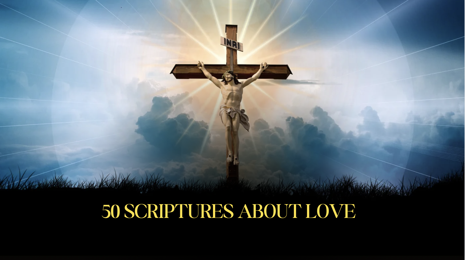 50 Scriptures about Love